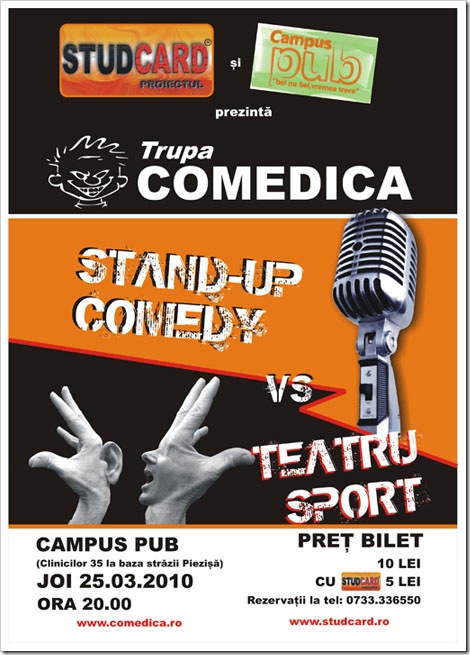Spectacol COMEDICA : STAND UP vs TEATRU SPORT Spectacol COMEDICA : STAND UP vs TEATRU SPORT
