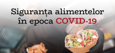 Siguranta Alimentelor COVID-19